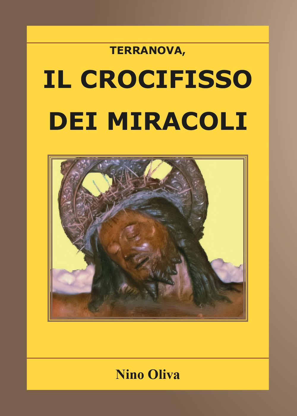 Il crocifisso dei miracoli
