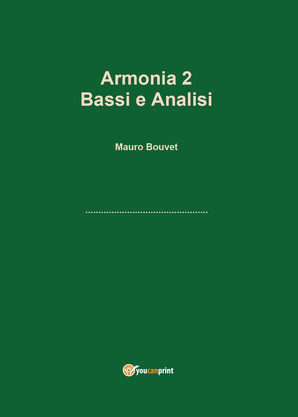 Armonia. Vol. 2: Bassi e analisi