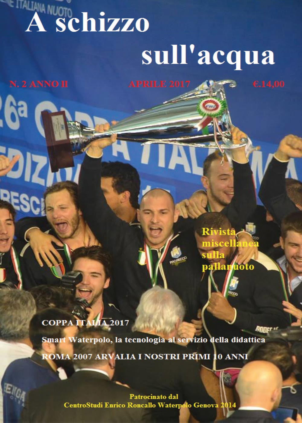 A schizzo sull'acqua. Vol. 2