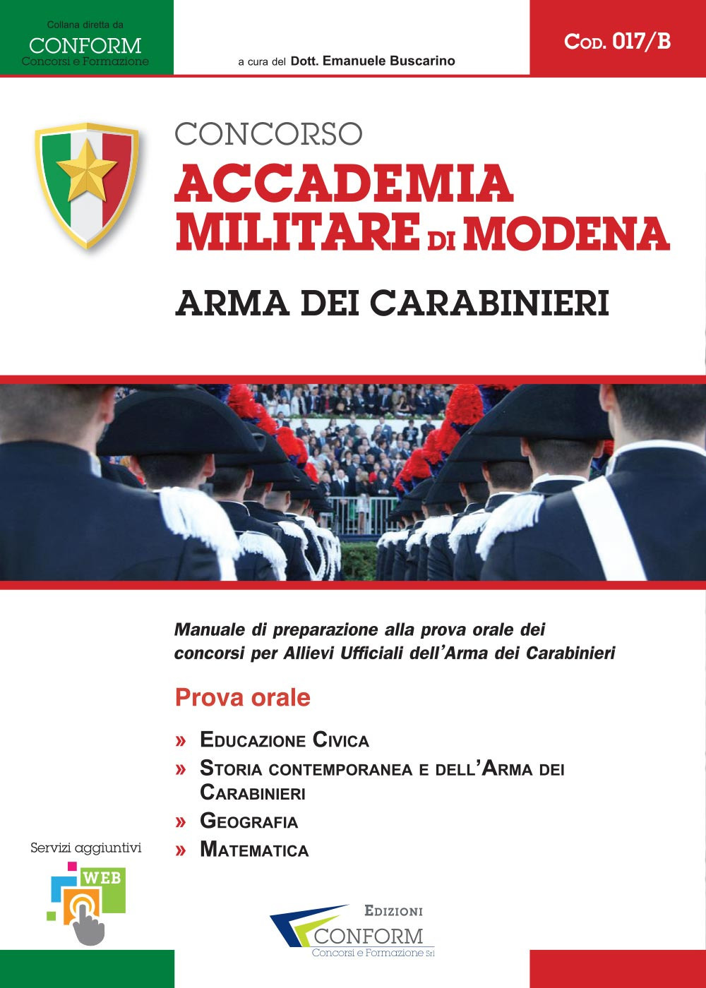 Accademia Militare di Modena. Arma dei Carabinieri. Prova Orale