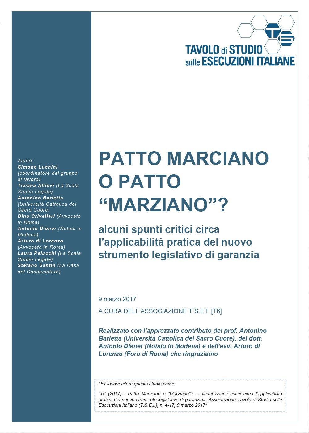 Patto marciano o patto «marziano»? Alcuni spunti critici circa l’applicabilità pratica del nuovo strumento legislativo di garanzia
