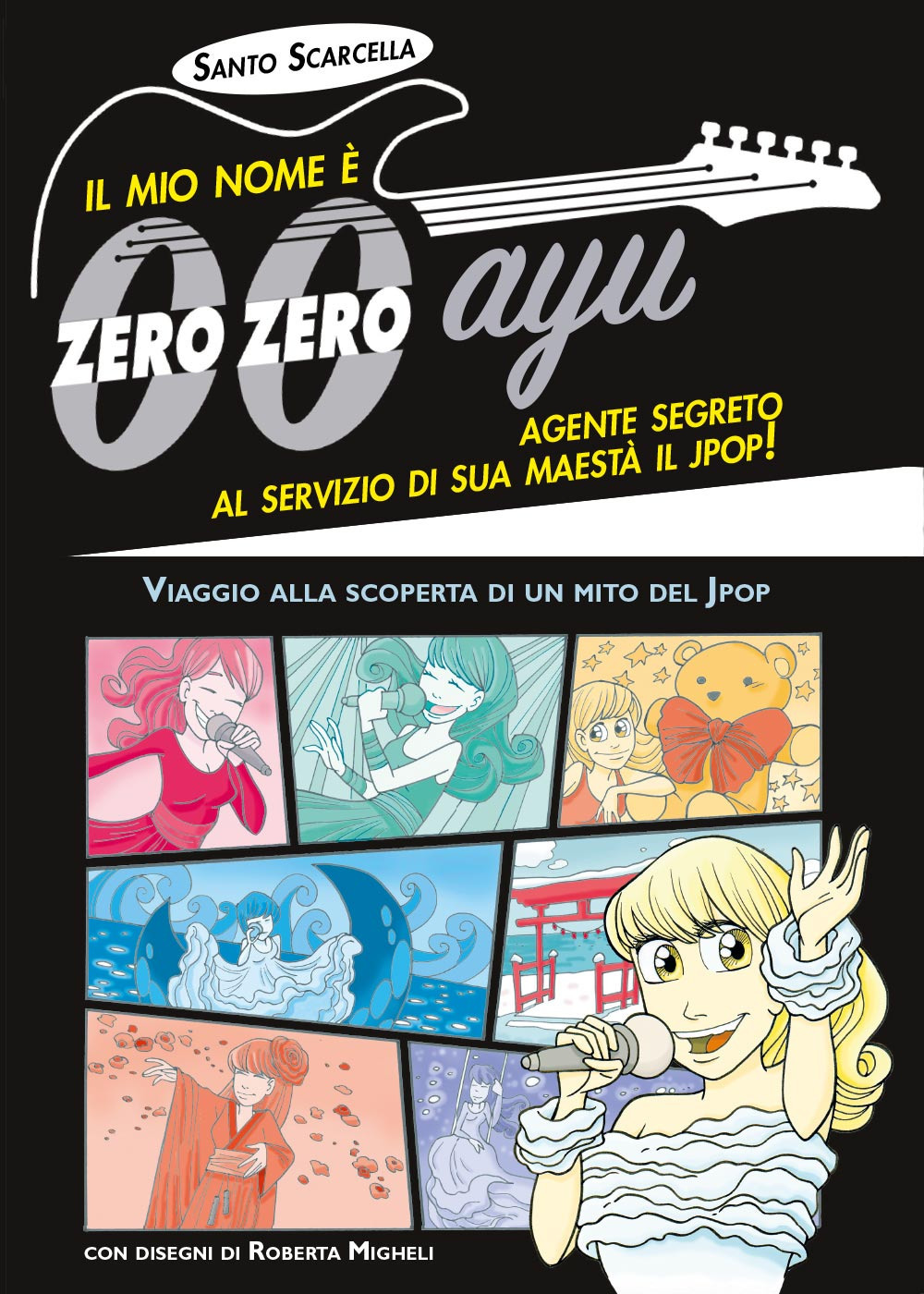 Il mio nome è zero zero ayu, agente segreto al servizio di sua Maestà il Jpop!