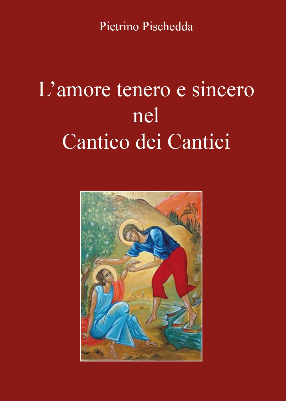 L'amore tenero e sincero nel Cantico dei Cantici