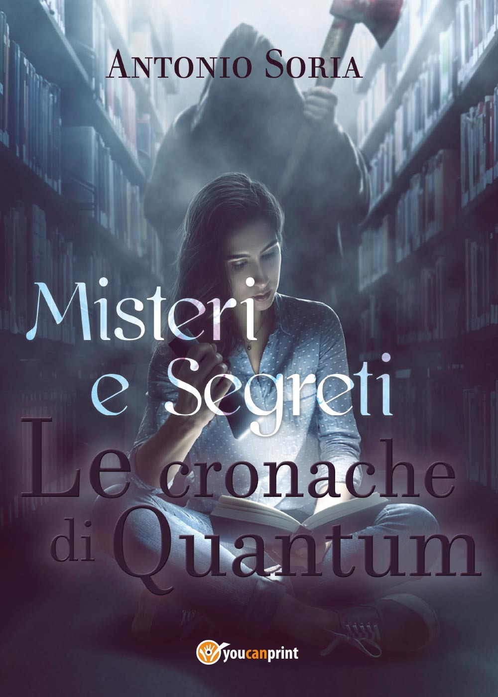Misteri e segreti. Le cronache di Quantum