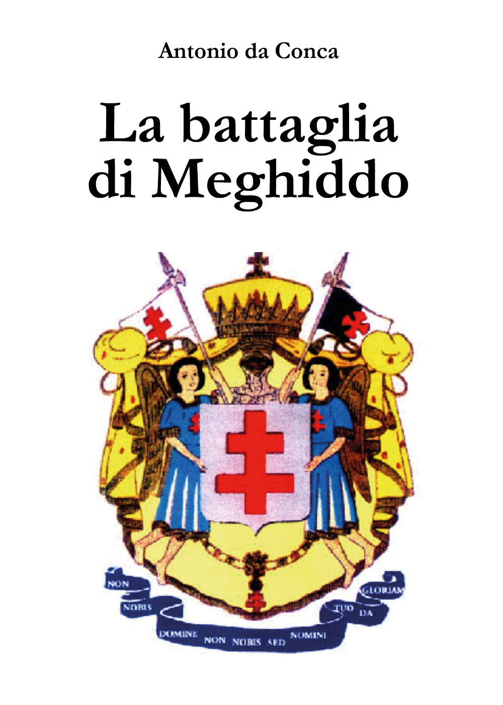 La battaglia di Meghiddo. Templari