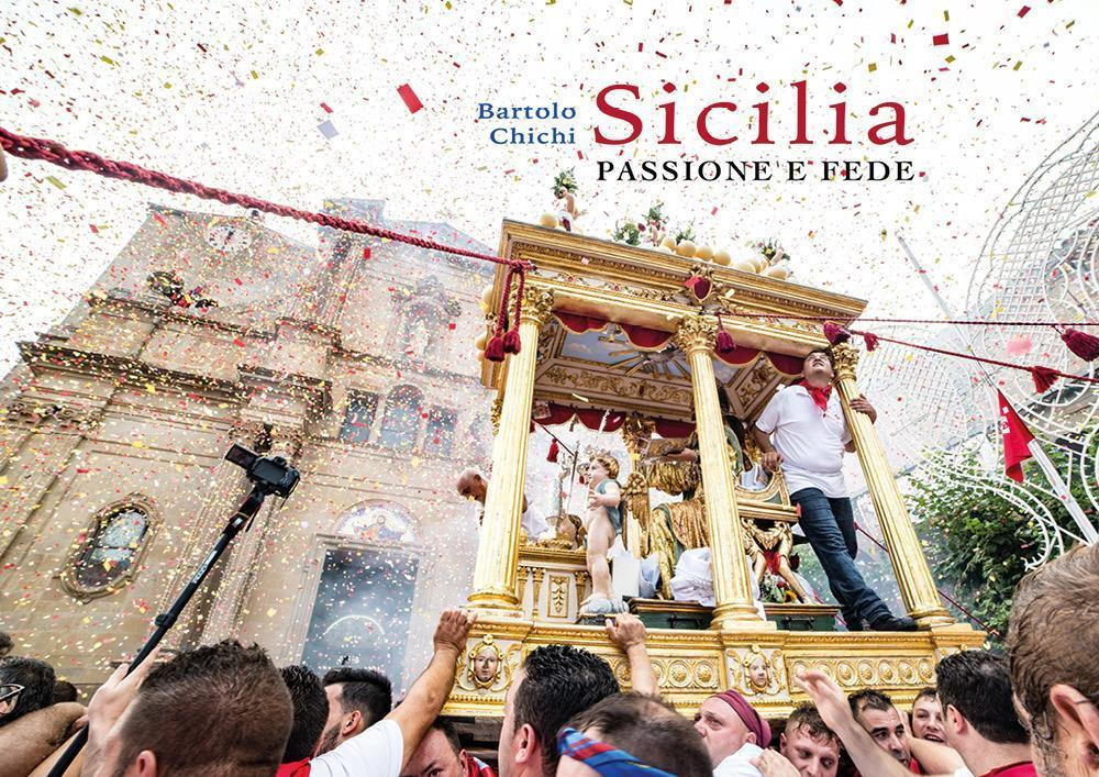 Sicilia. Passione e fede