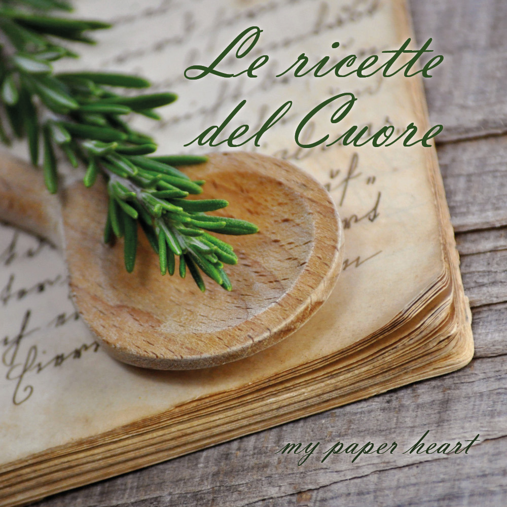 Le ricette del cuore