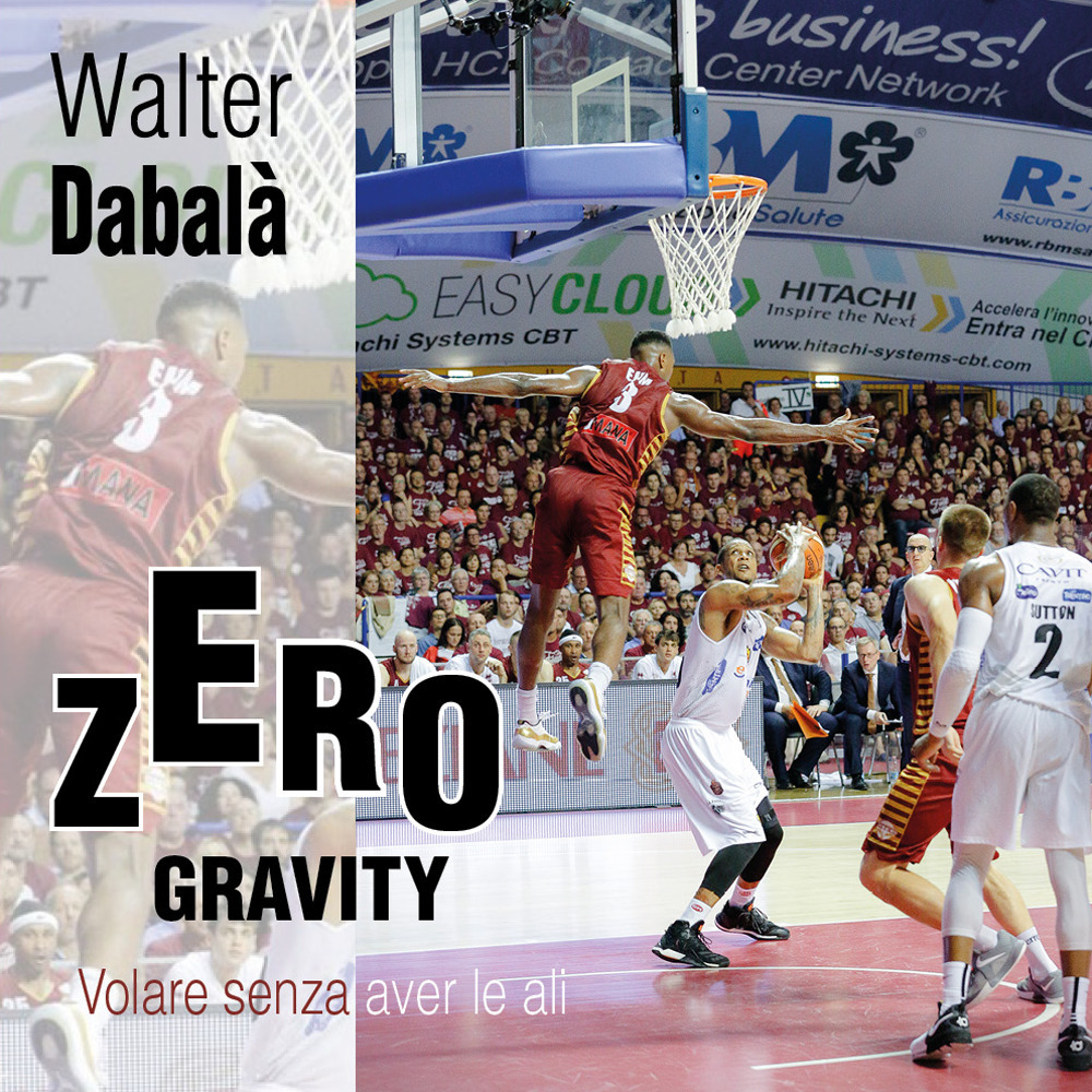 Zero gravity. Volare senza aver le ali