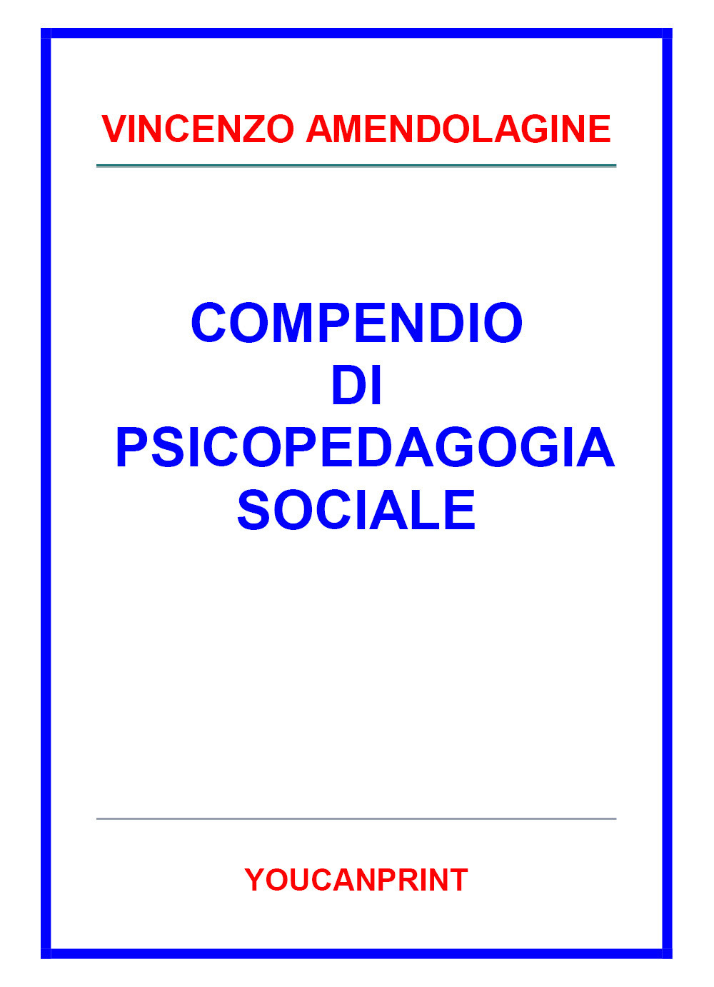 Compendio di psicopedagogia sociale