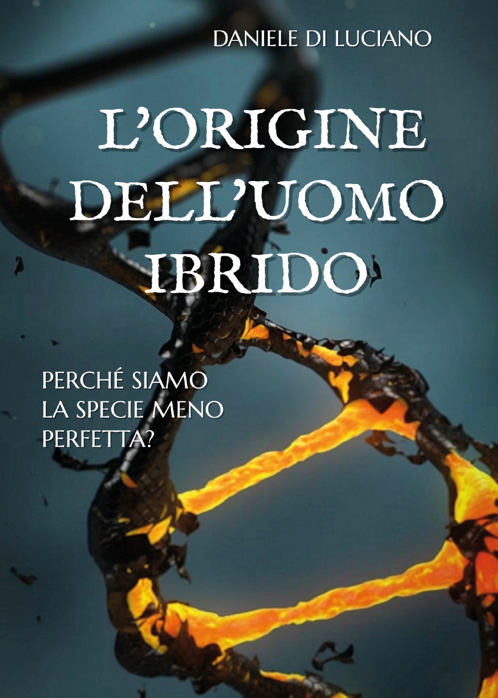 L'origine dell'uomo ibrido. Perché siamo la specie meno perfetta?