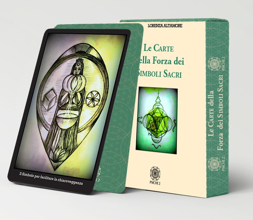 Le carte della forza dei simboli sacri. Strumenti di protezione, guarigione e connessione