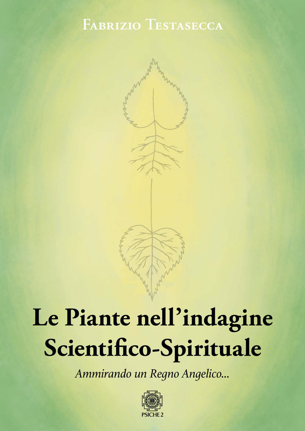 Le piante nell'indagine scientifico-spirituale. Ammirando un regno angelico