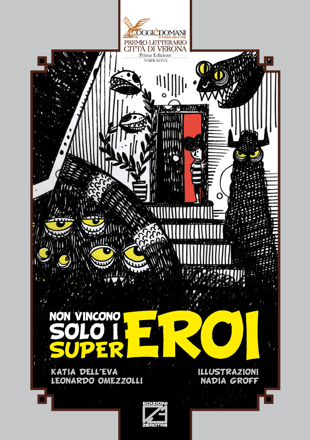 Non vincono solo i supereroi