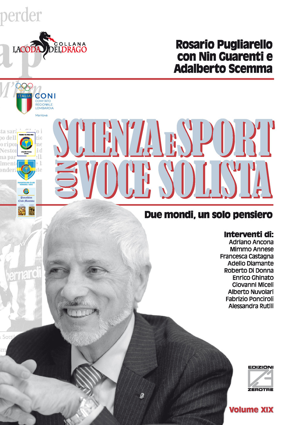 Scienza e sport con voce solista. Due mondi, un solo pensiero