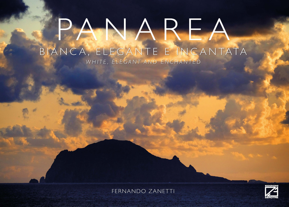 Panarea. Bianca, elegante e incantata-White, elegant and enchanted