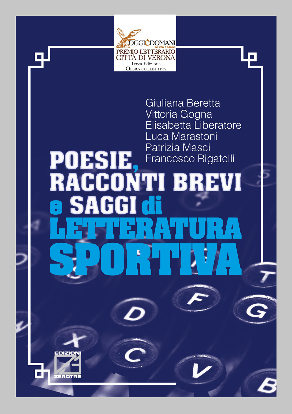 Poesie, racconti brevi e saggi di letteratura sportiva