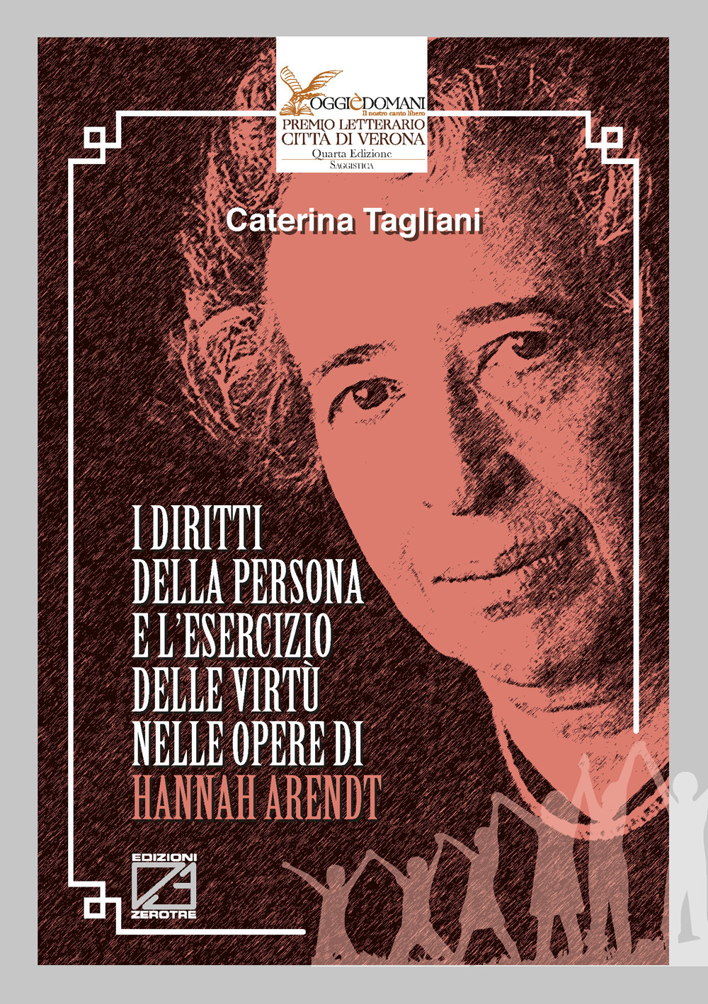 I diritti della persona e l'esercizio delle virtù nelle opere di Hannah Arendt