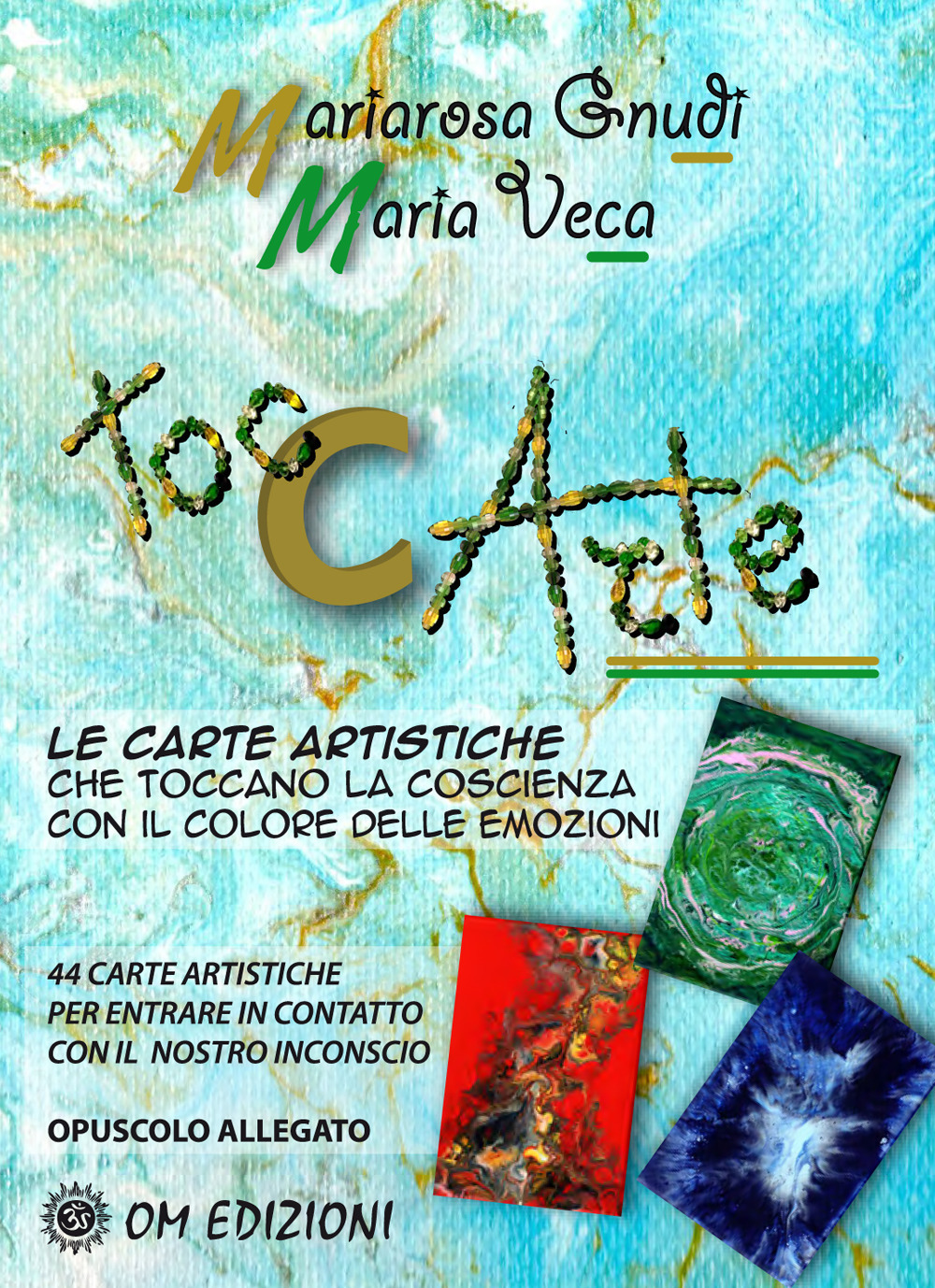Toc carte Le carte artistiche che toccano la coscienza con il colore delle emozioni