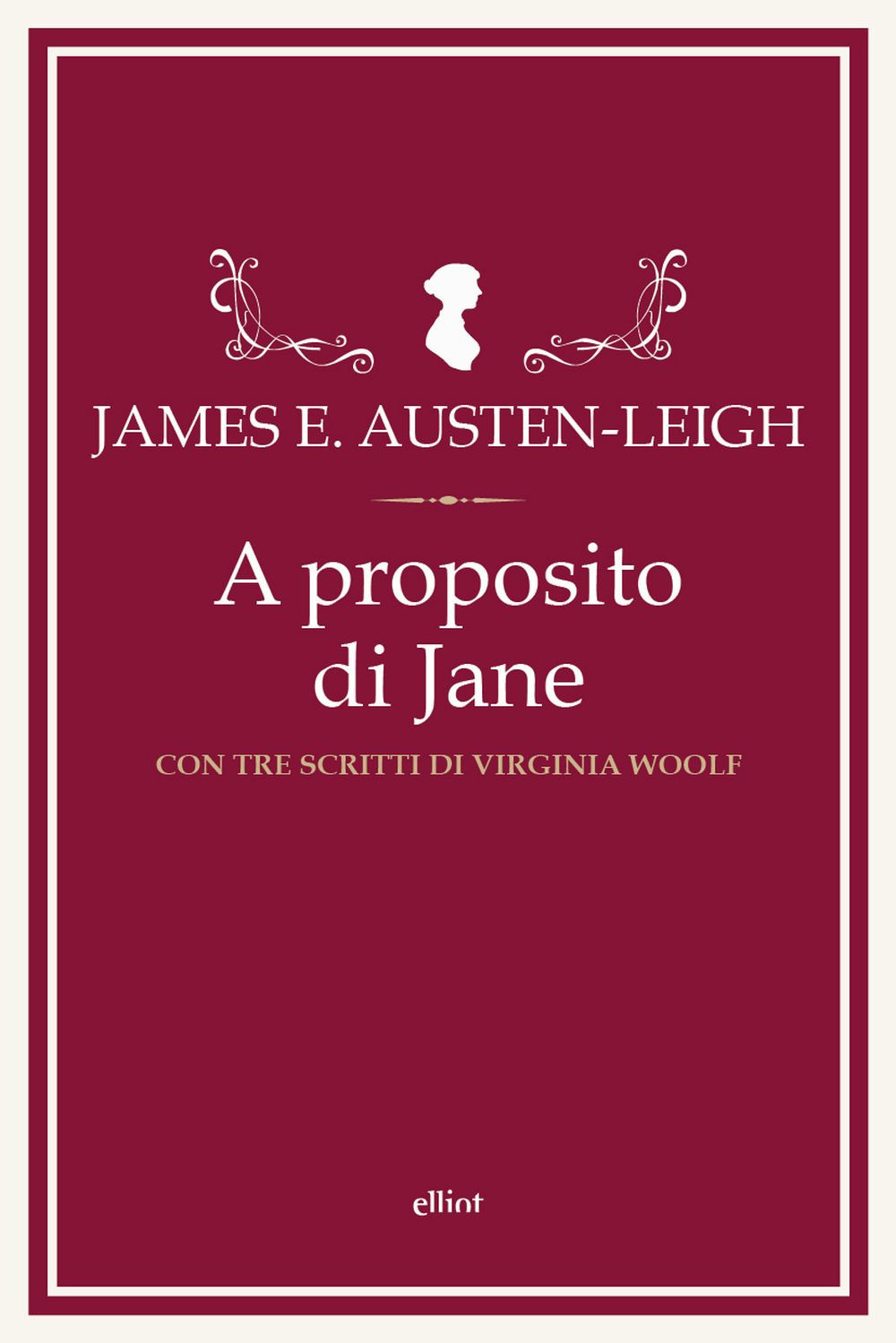 A proposito di Jane e altre memorie familiari. Con tre scritti di Virginia Woolf