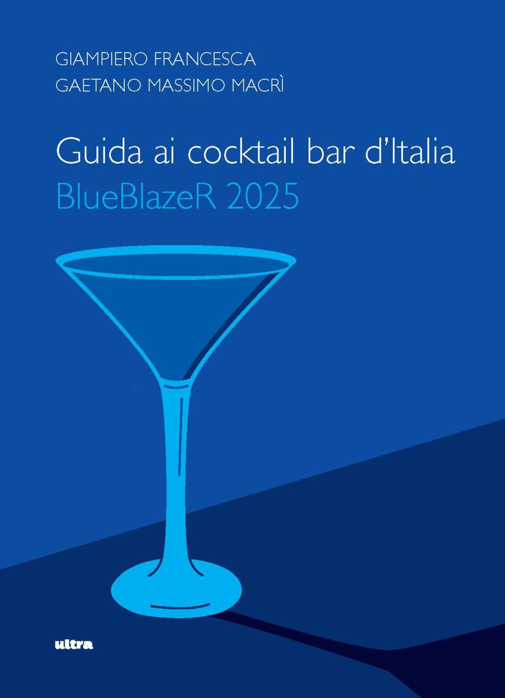 Guida ai cocktail bar d'Italia. BlueBlazeR 2025