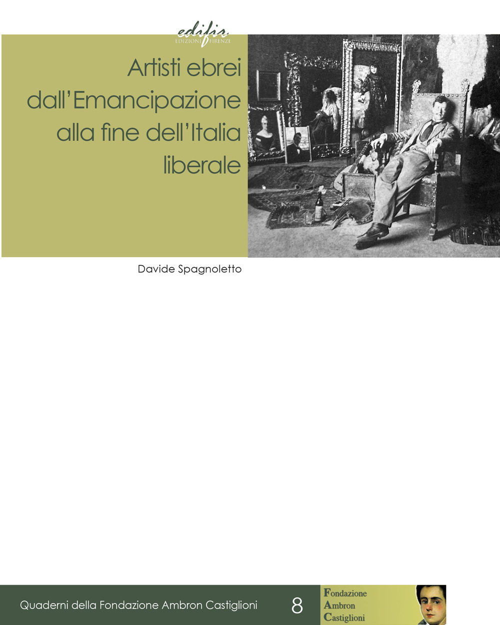 Artisti ebrei dall’Emancipazione alla fine dell’Italia liberale