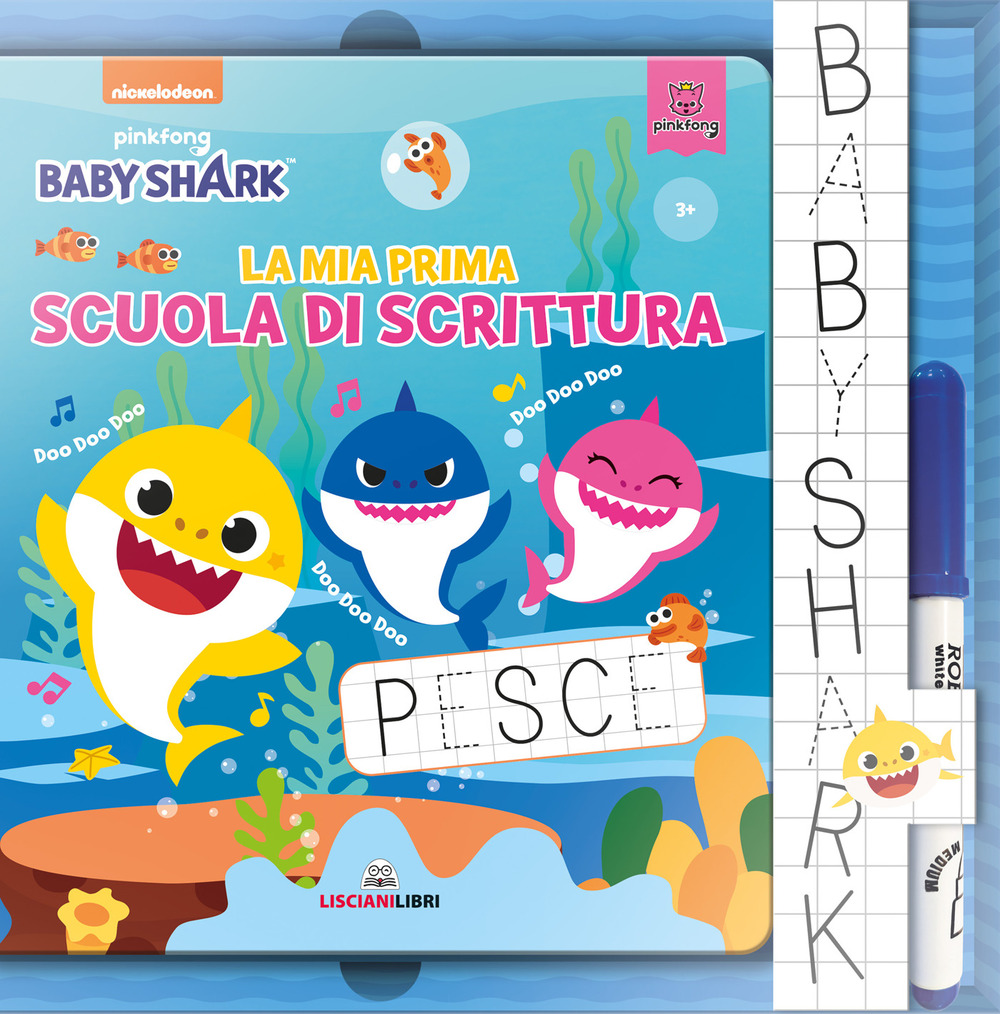 La mia prima scuola di scrittura. Baby Shark