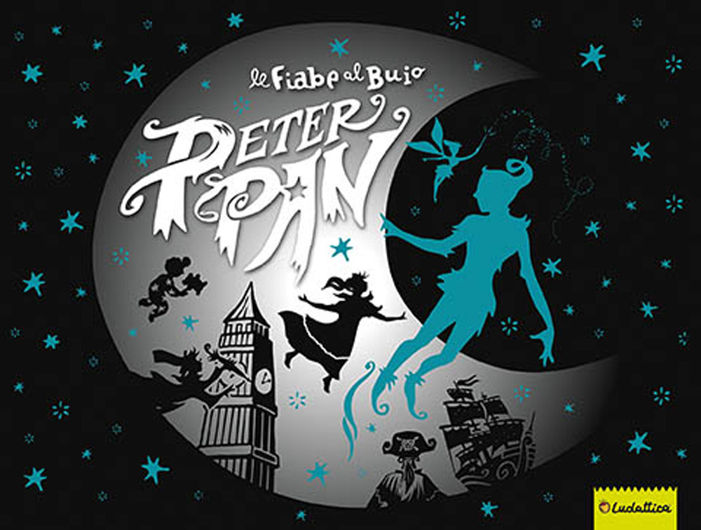 Peter Pan. Le fiabe al buio