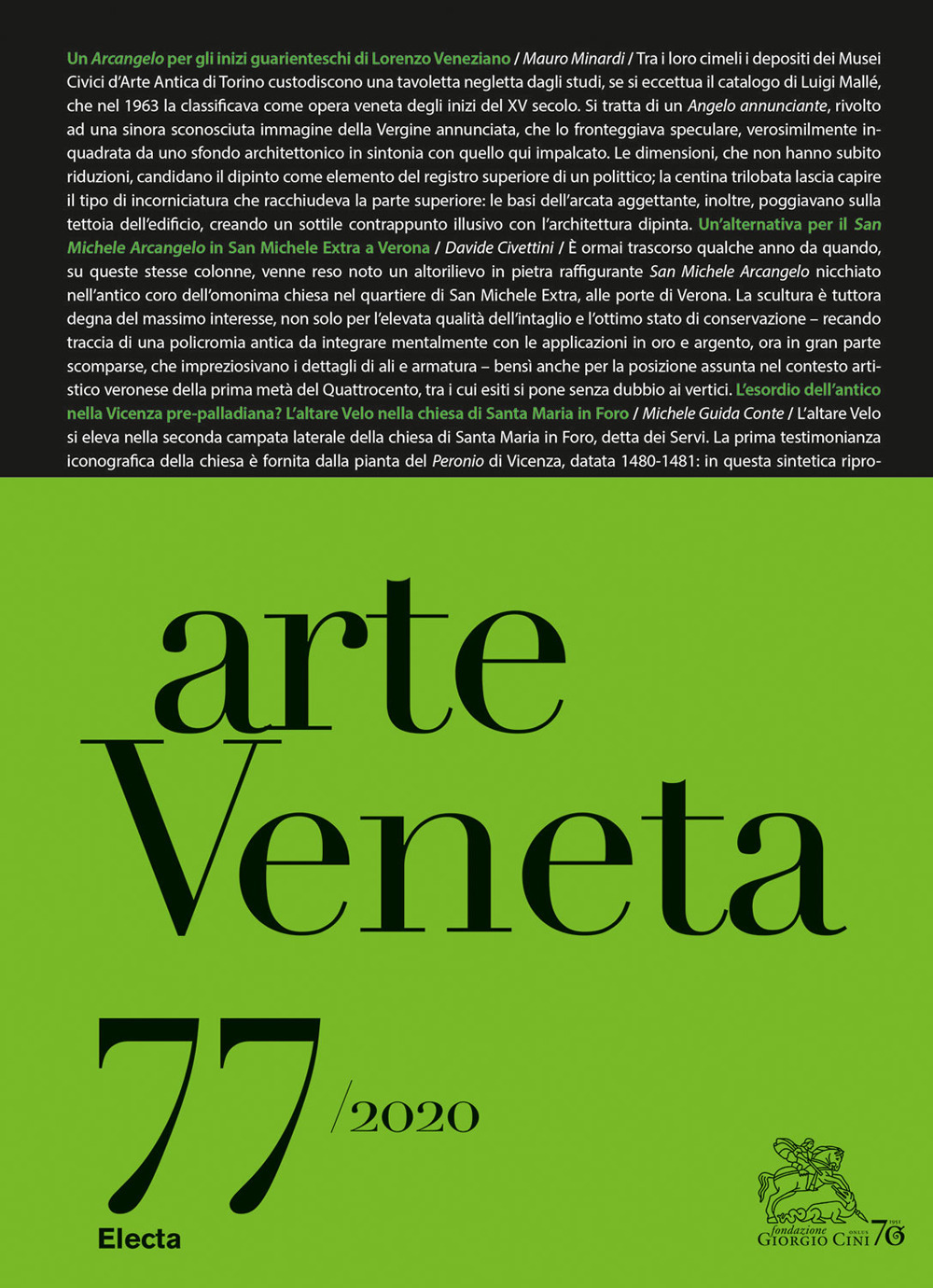 Arte veneta. Rivista di storia dell'arte. Vol. 77