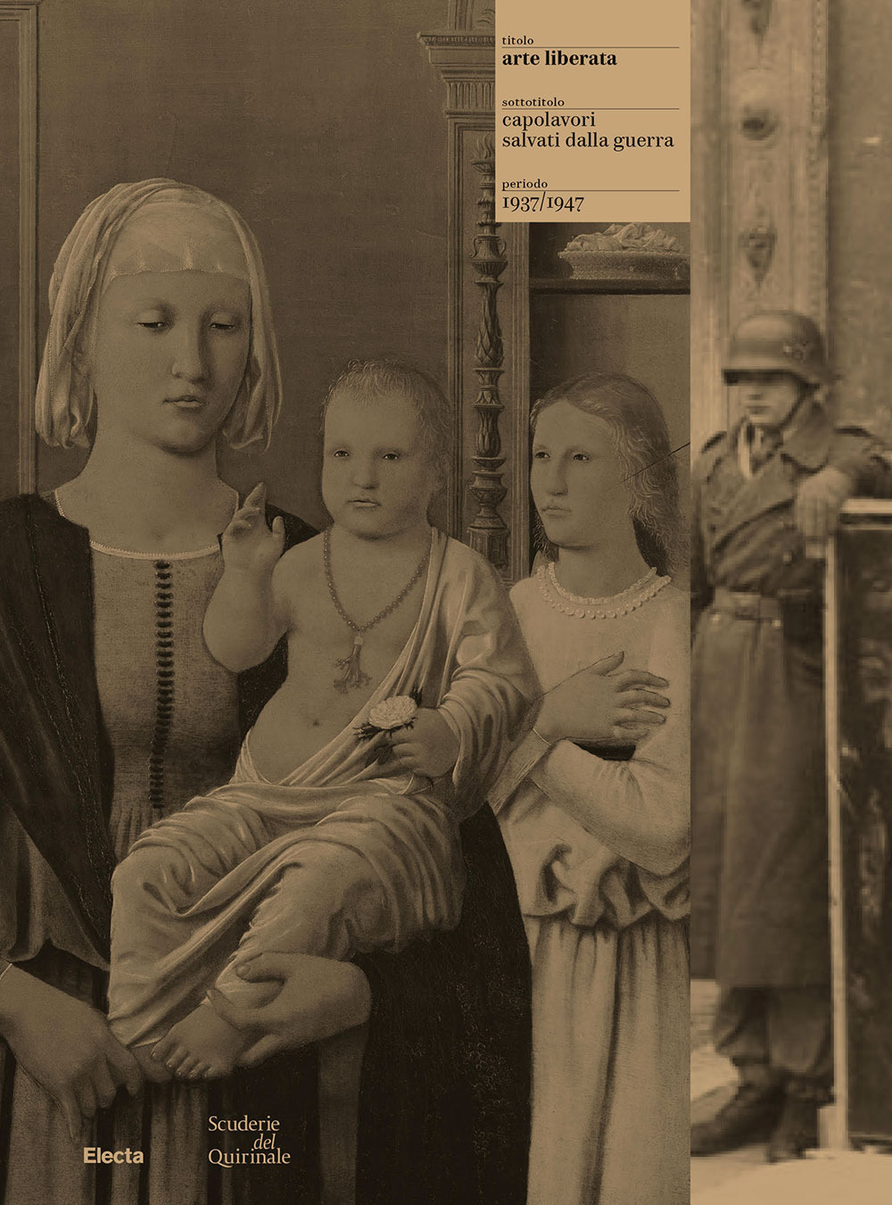 Arte liberata. Capolavori salvati dalla guerra 1937-1947