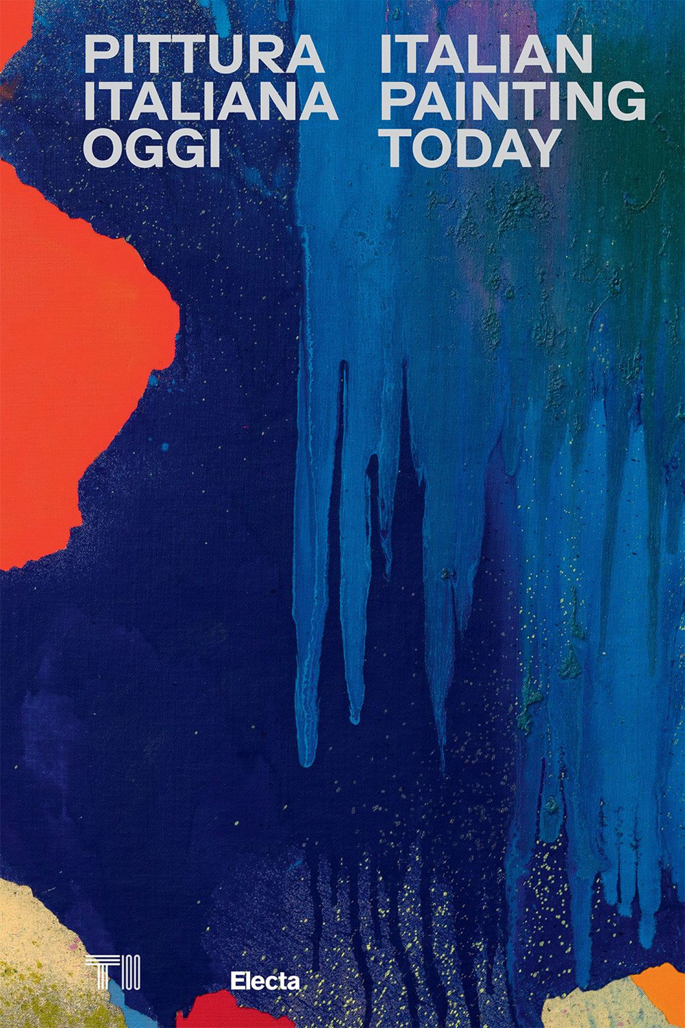 Pittura italiana oggi-Italian painting today