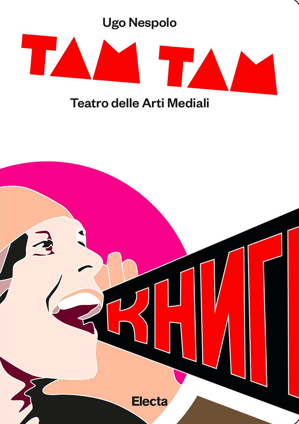Tam tam. Teatro delle arti mediali