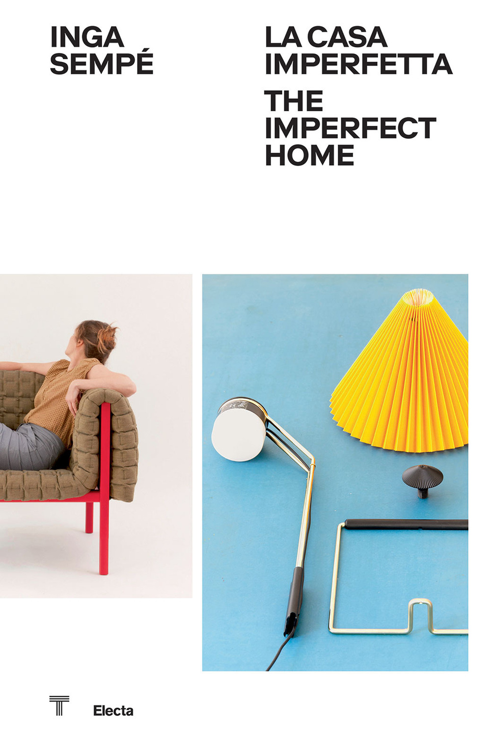 Inga Sempé. La casa imperfetta-The imperfect home
