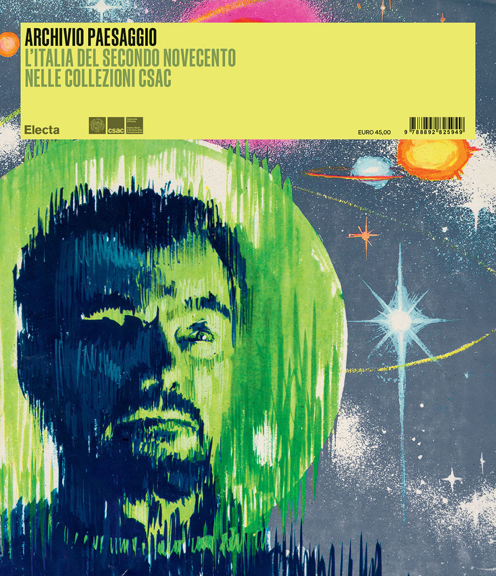 Archivio paesaggio. L'Italia del secondo Novecento nelle collezioni Csac