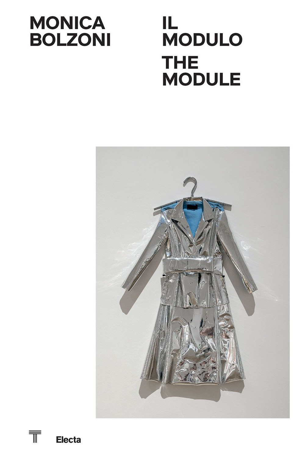 Monica Bolzoni. Il modulo-The module