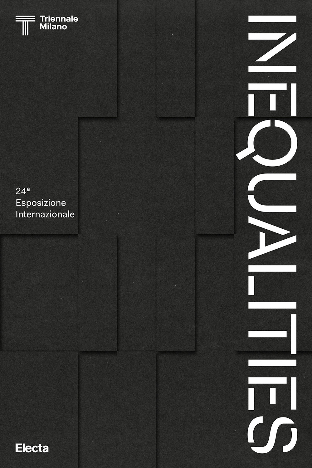 Inequalities. 24ª Esposizione internazionale