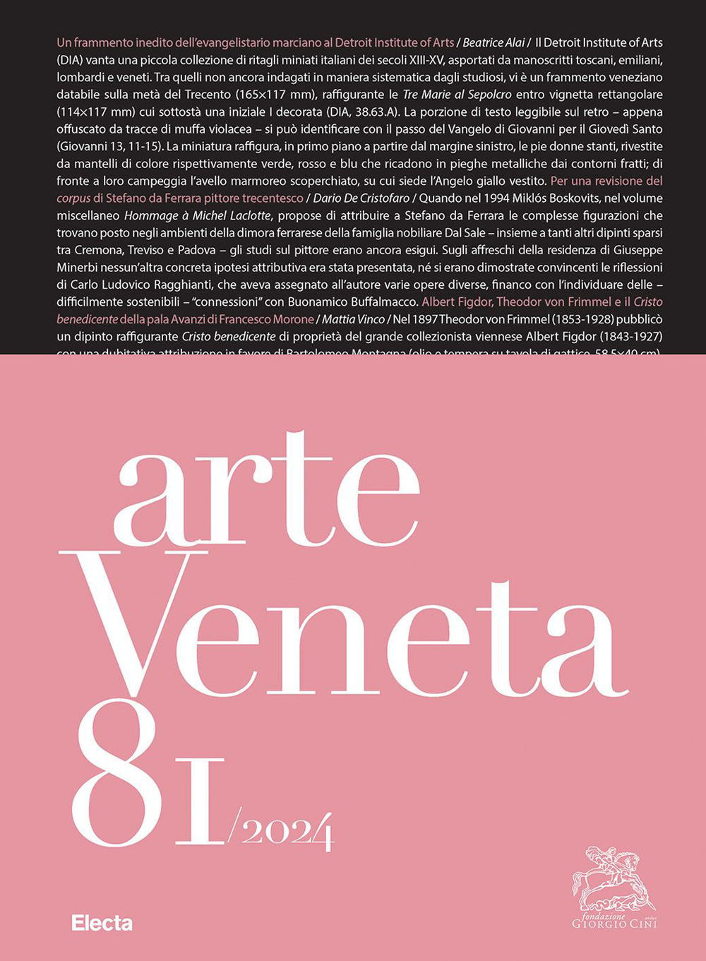 Arte veneta. Rivista di storia dell'arte. Vol. 81