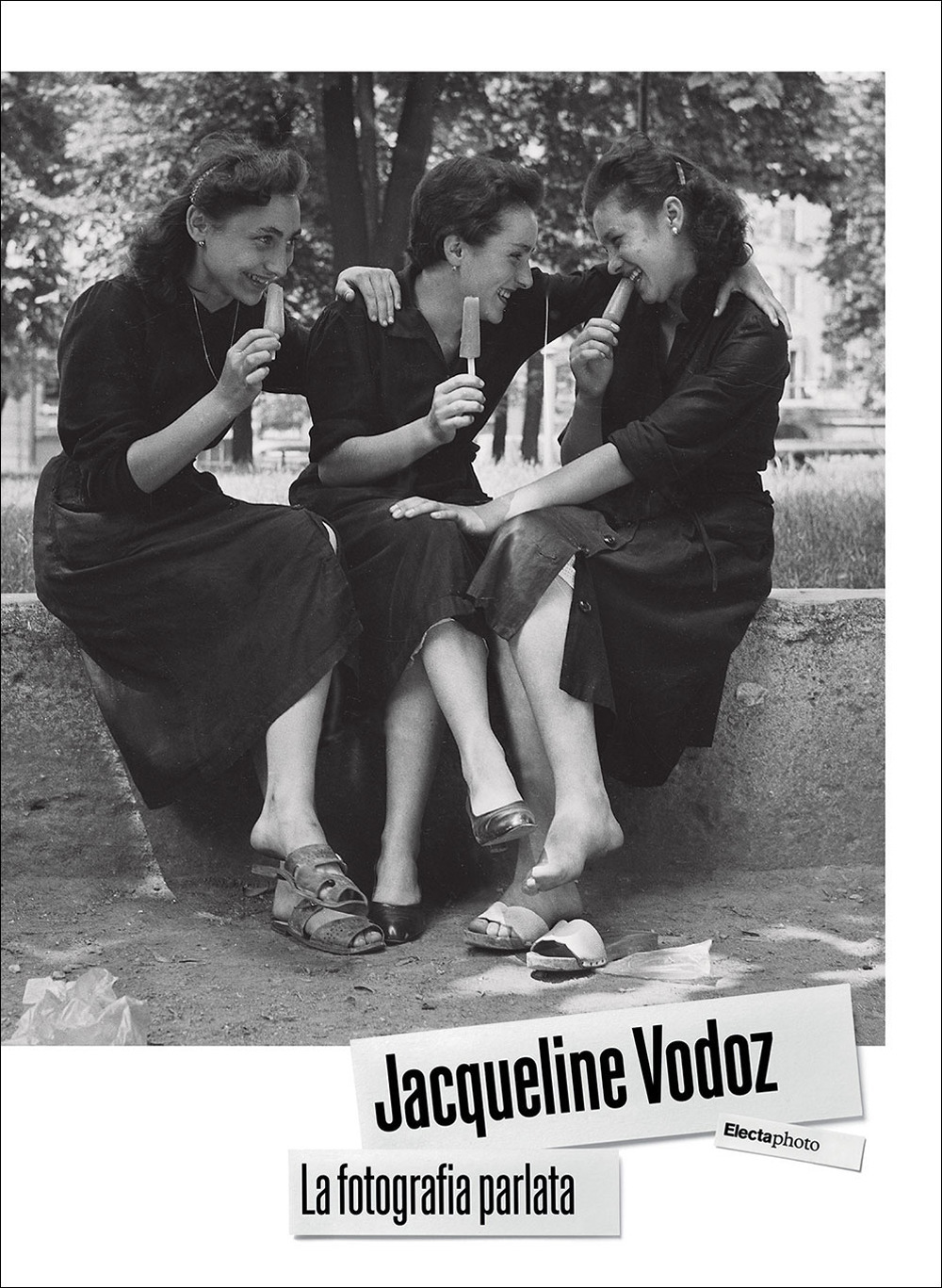 Jacqueline Vodoz. La fotografia parlata