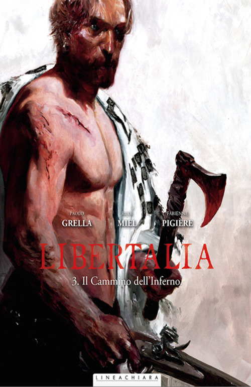 Libertalia. Vol. 3: Il cammino dell'inferno
