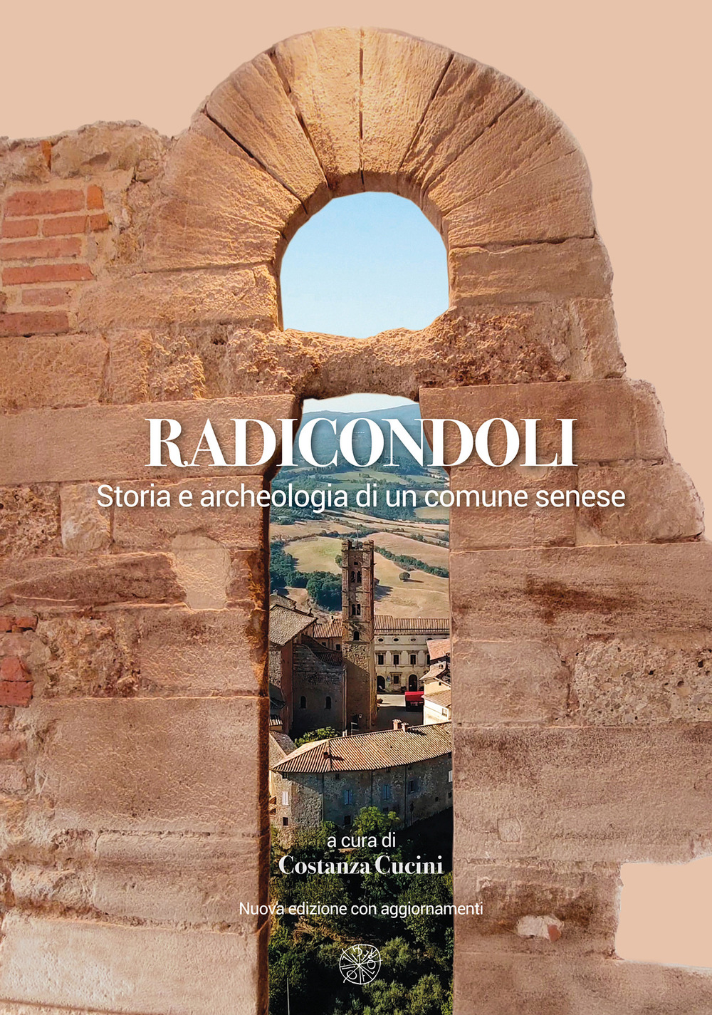 Radicondoli. Storia e archeologia di un comune senese