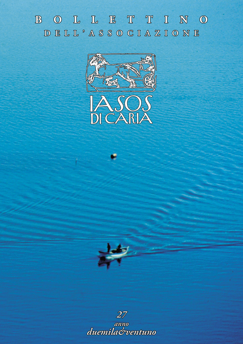Bollettino dell'associazione IASOS di Caria. Vol. 27