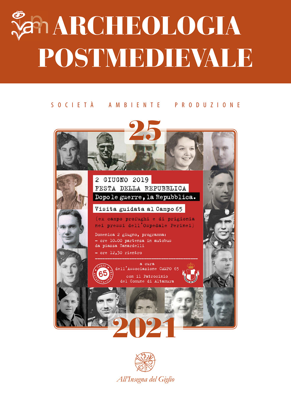 Archeologia postmedievale. Società, ambiente, produzione. Vol. 25