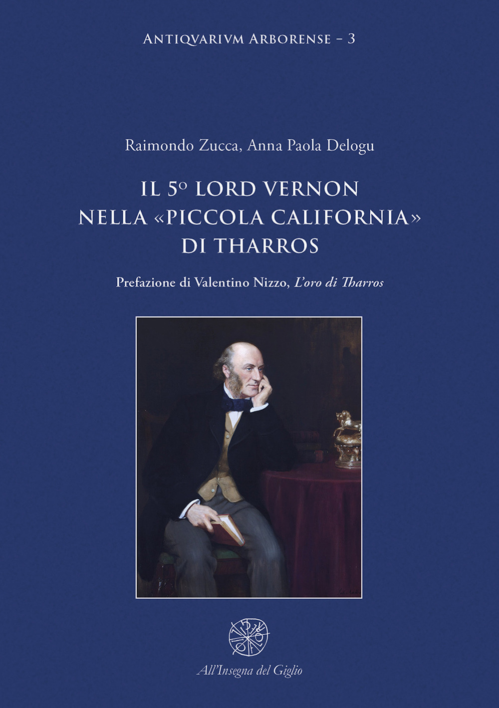 Il 5° Lord Vernon nella «Piccola California» di Tharros