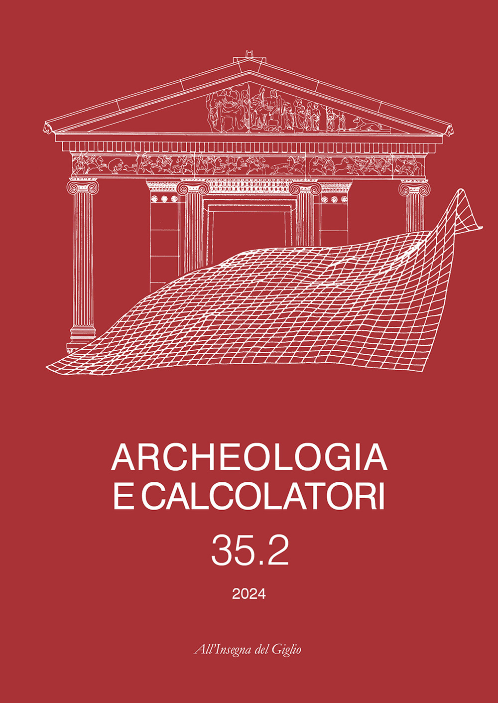 Archeologia e calcolatori. Ediz. multilingue. Vol. 35/2