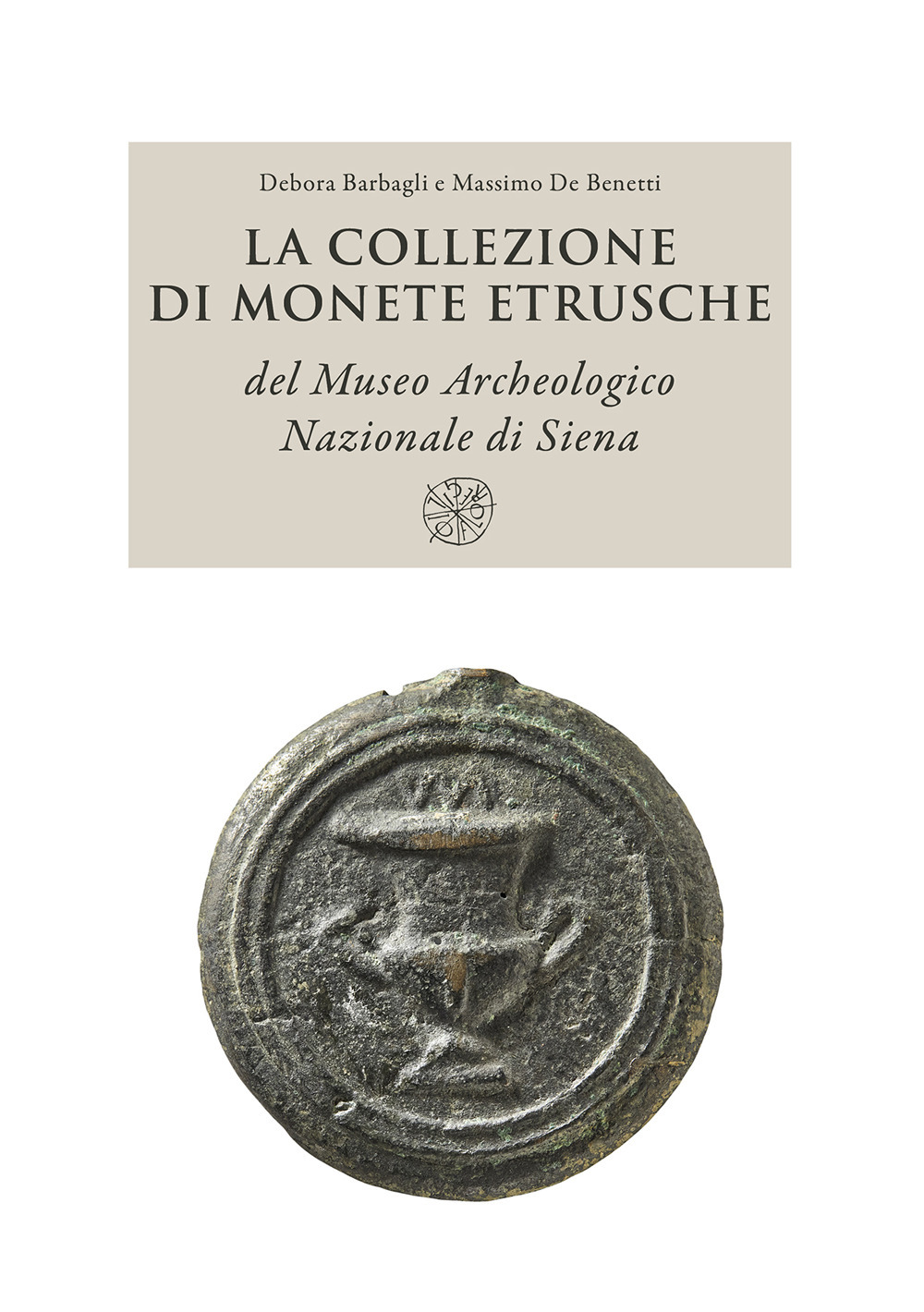 La collezione di monete etrusche del Museo Archeologico Nazionale di Siena