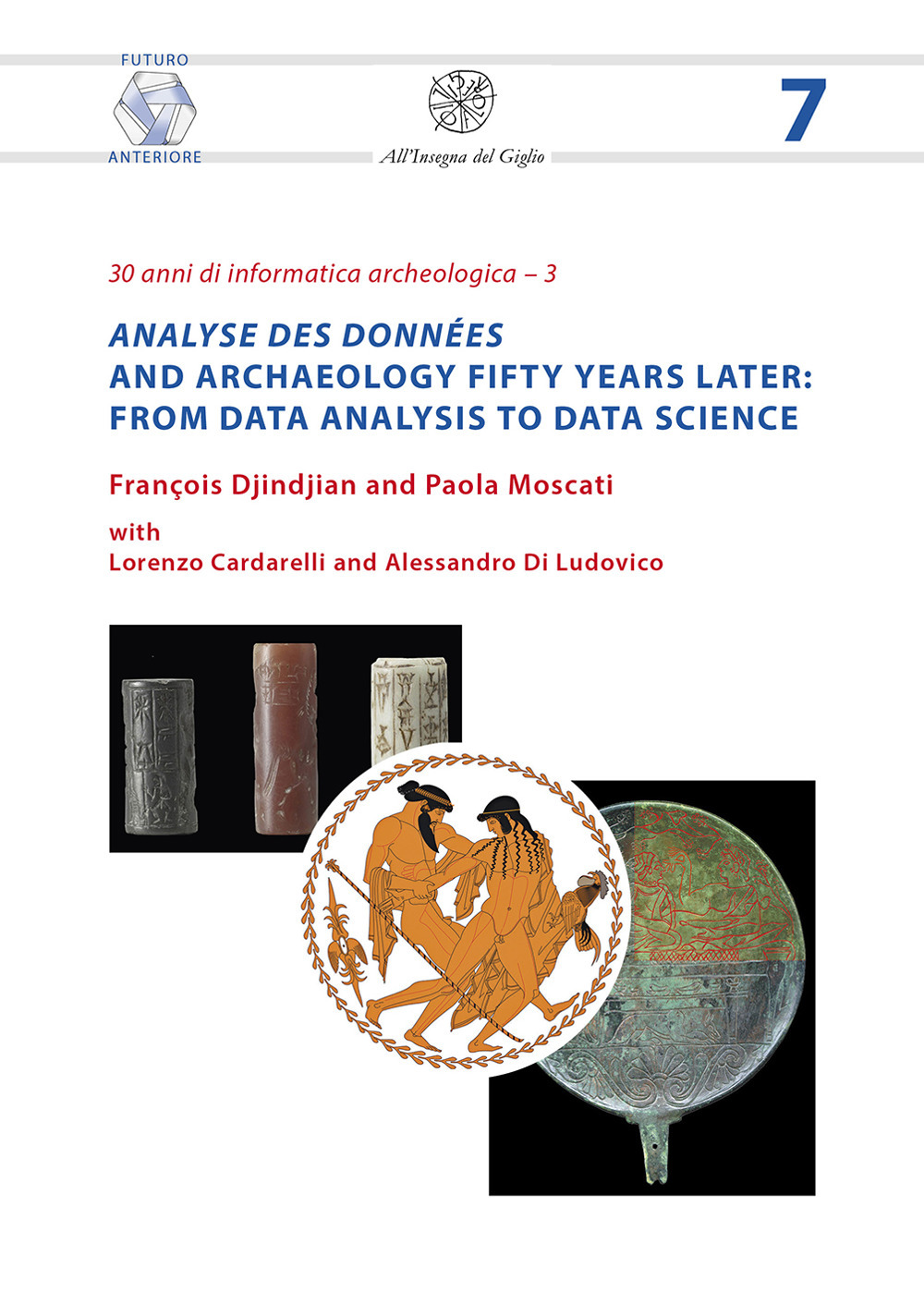 «Analyse des données» and archaeology fifty years later: from data analysis to data science