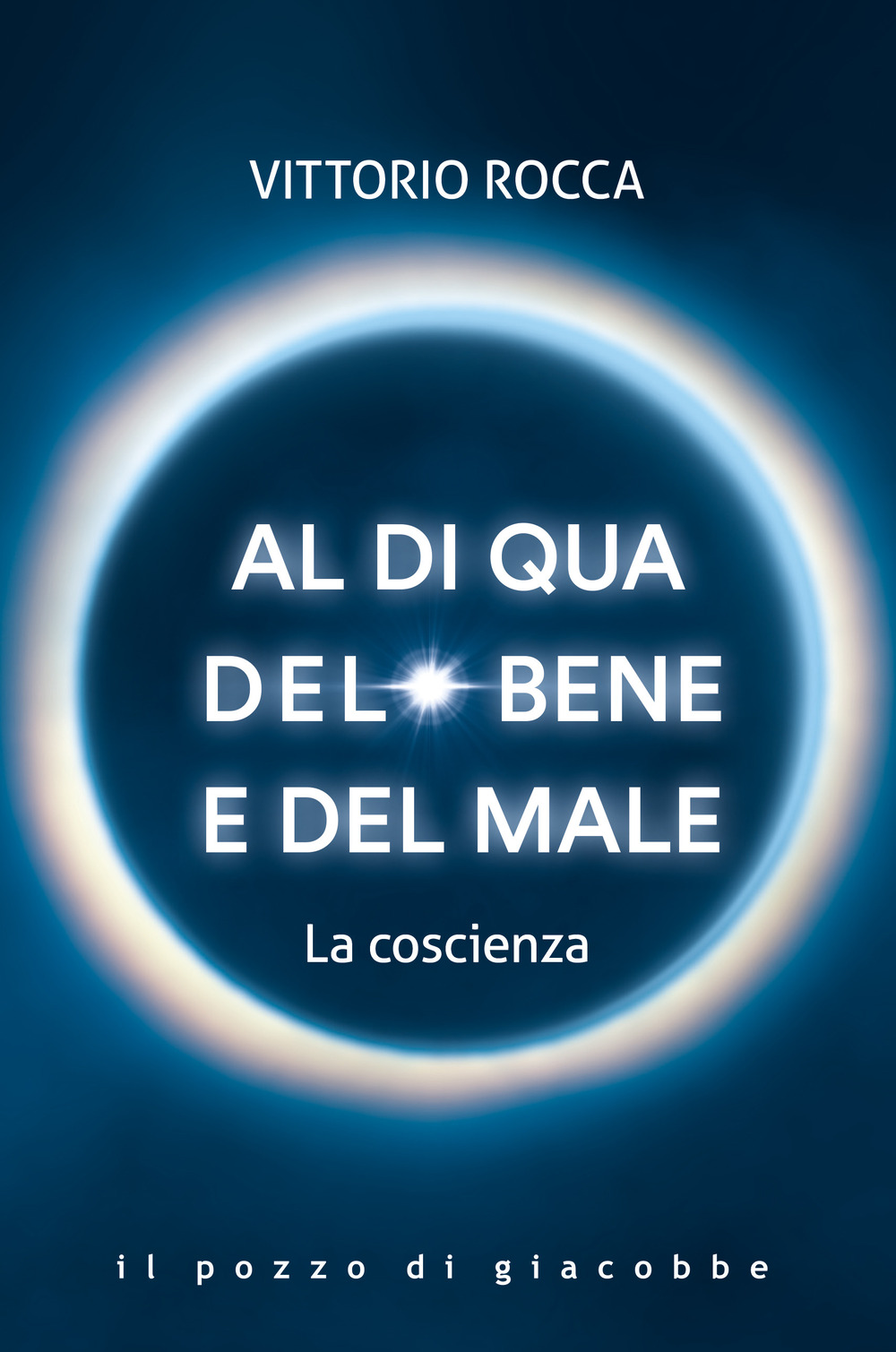 Al di qua del bene e del male. La coscienza