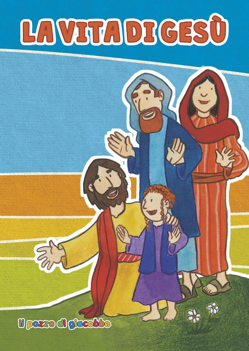 La vita di Gesù
