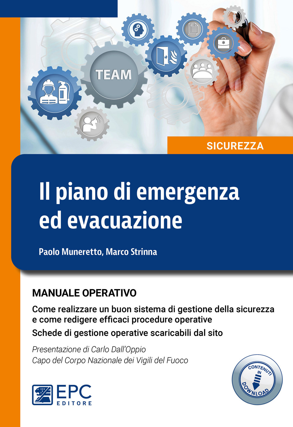 Il piano di emergenza ed evacuazione. Manuale operativo
