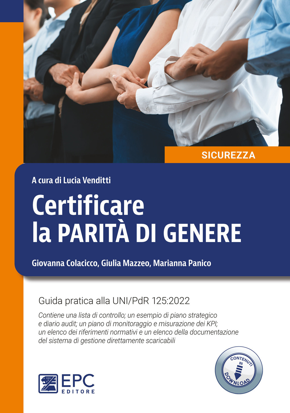 Certificare la parità di genere. Guida pratica alla UNI/PdR 125:2022