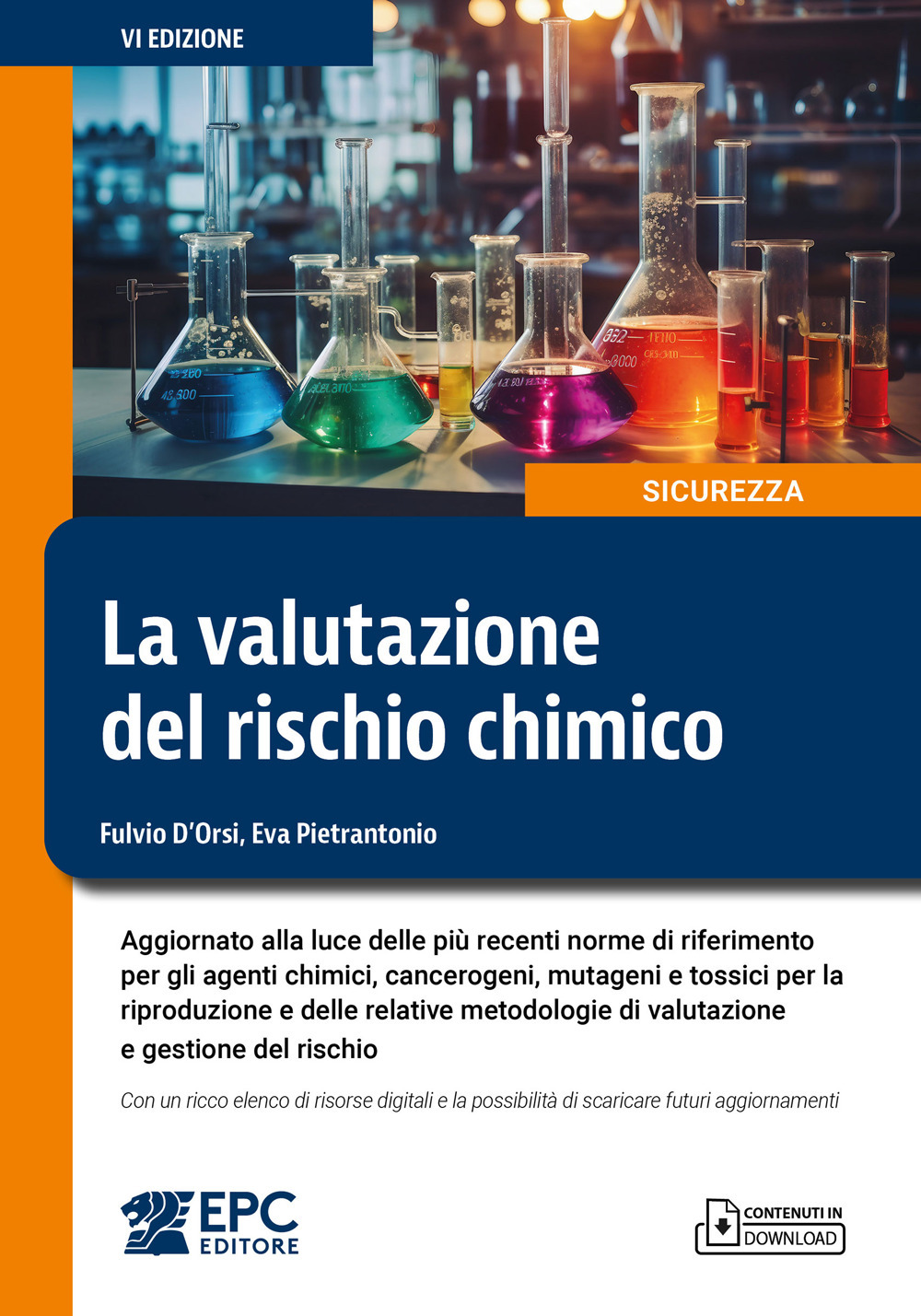 La valutazione del rischio chimico. Aggiornato alla luce delle più recenti norme di riferimento per gli agenti chimici, cancerogeni, mutageni e tossici per la riproduzione e delle relative metodologie di valutazione e gestione del rischio. Con un ricco elenco di risorse digitali e la possibilità di scaricare futuri aggiornamenti